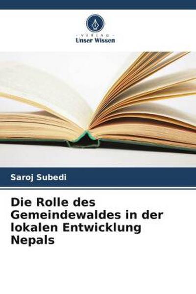 Die Rolle des Gemeindewaldes in der lokalen Entwicklung Nepals