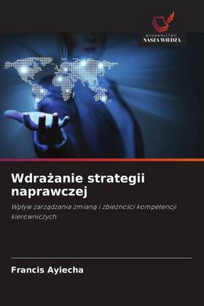 Wdra¿anie strategii naprawczej