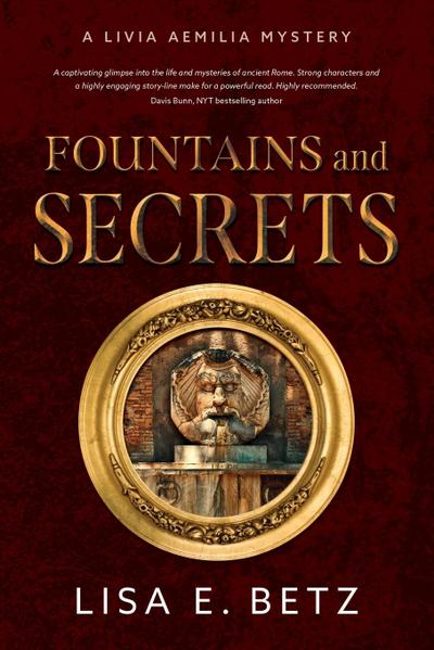 Fountains and Secrets