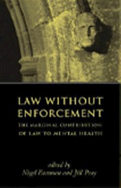 Law Without Enforcement