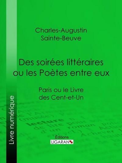 Des soirées littéraires ou les Poètes entre eux