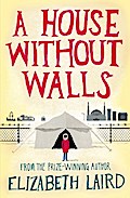 A House Without Walls