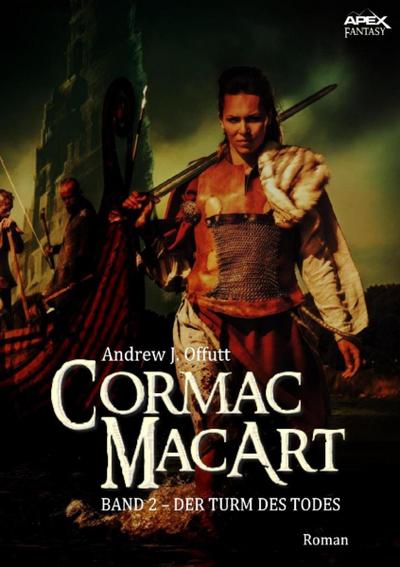 CORMAC MACART, Band 2: DER TURM DES TODES