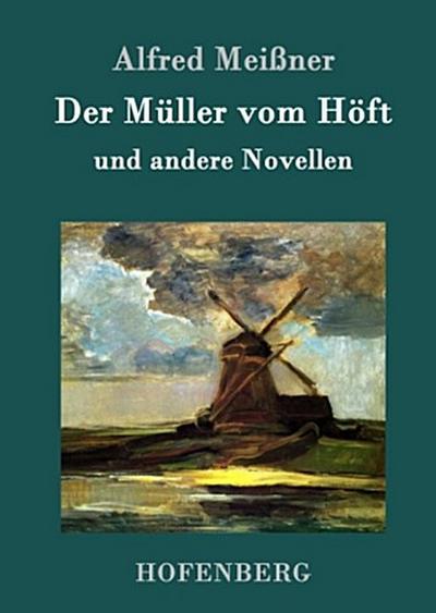 Der Müller vom Höft