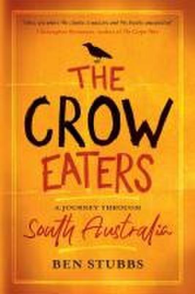 The Crow Eaters
