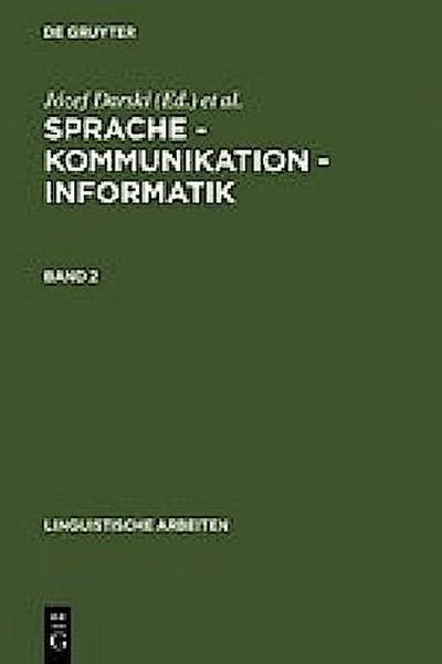 Sprache - Kommunikation - Informatik. Band 2