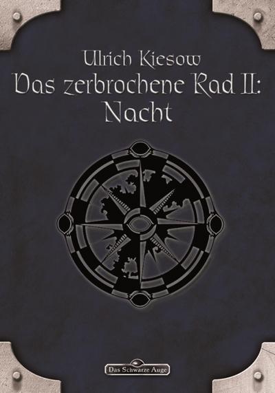DSA 57: Das zerbrochene Rad 2 - Nacht