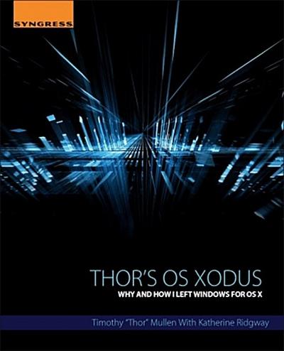 Thor’s OS Xodus