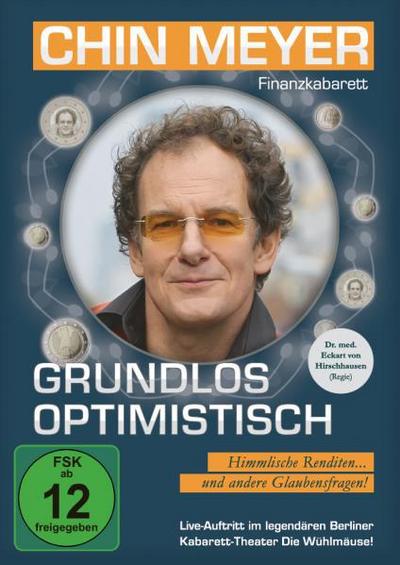 Chin Meyer - Grundlos Optimistisch