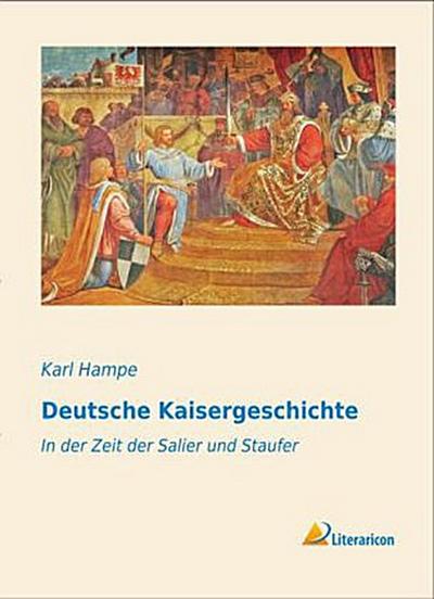 Deutsche Kaisergeschichte
