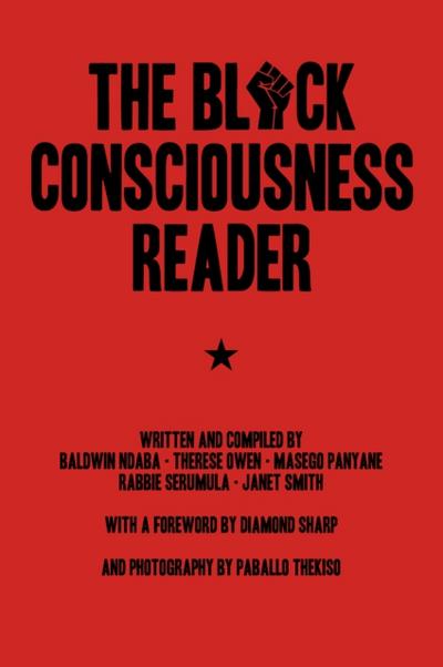 The Black Consciousness Reader