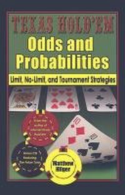 Texas Hold’em Odds and Probabilities