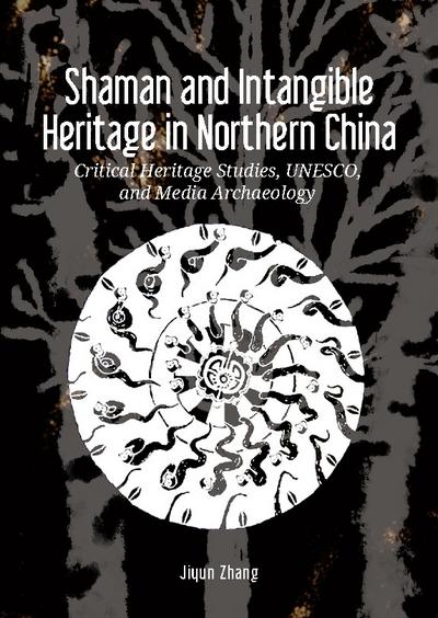 Shaman and Intangible Heritage in Northern China
