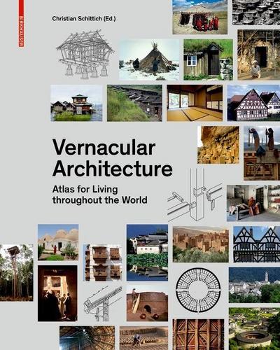 Schittich, C: Vernacular Architecture