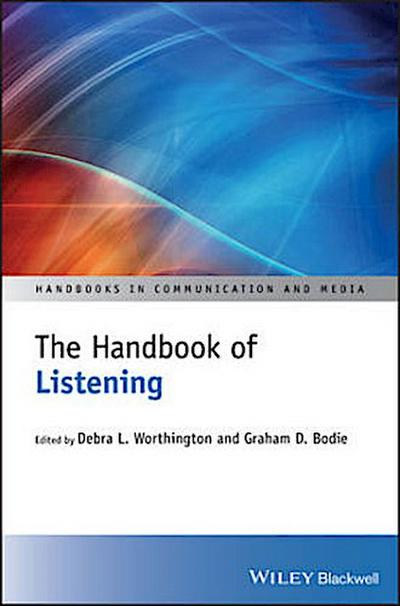 The Handbook of Listening