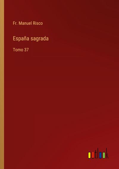 España sagrada