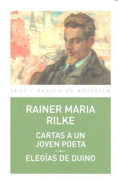 Cartas a un joven poeta : elegías de Duino