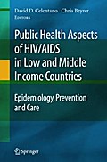 Public Health Aspects of HIV/AIDS in Low and Middle Income Countries