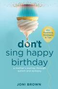 Don’t Sing Happy Birthday