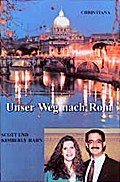 Unser Weg nach Rom