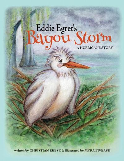 Eddie Egret’s Bayou Storm