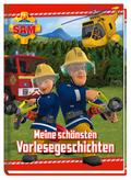 Feuerwehrmann Sam: Meine schönsten Vorlesegeschichten