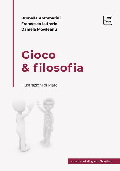 Antomarini, B: Gioco & filosofia