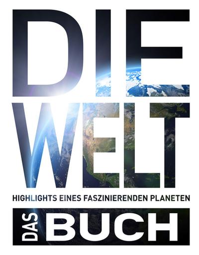 Die Welt. Das Buch