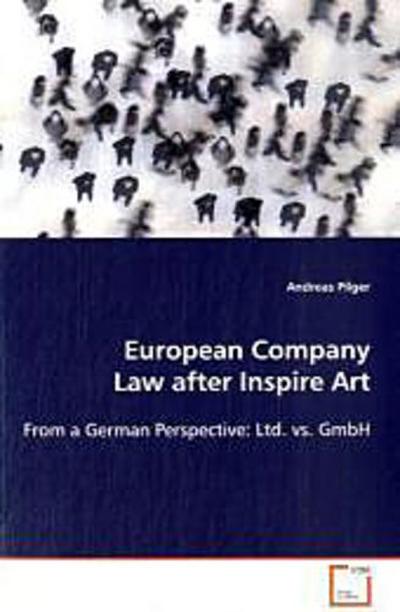 European Company Law after Inspire Art