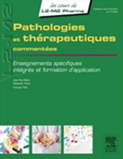 Pathologies et therapeutiques commentees