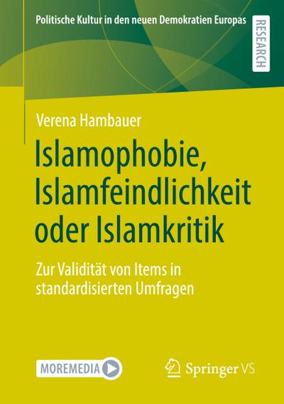 Islamophobie, Islamfeindlichkeit oder Islamkritik