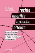 Rechte Angriffe - toxische Effekte