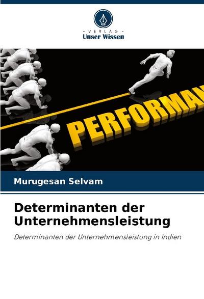 Determinanten der Unternehmensleistung