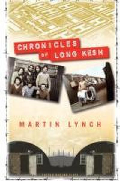 Chronicles of Long Kesh