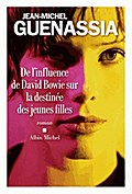 De l’influence de David Bowie sur la destinée des jeunes filles