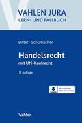 Handelsrecht: mit UN-Kaufrecht (Vahlen Jura/Lehr- und Fallbuch)