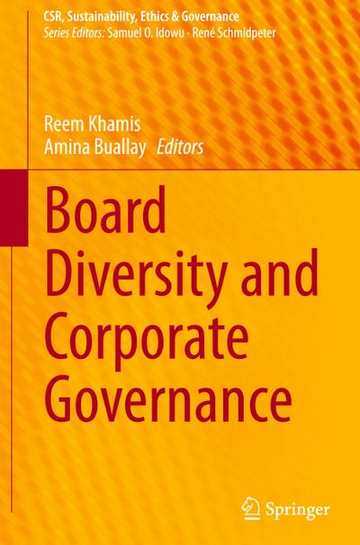 Board Diversity and Corporate Governance