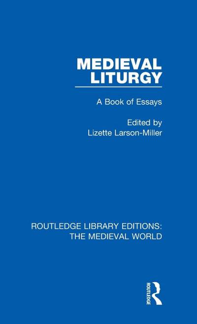 Medieval Liturgy
