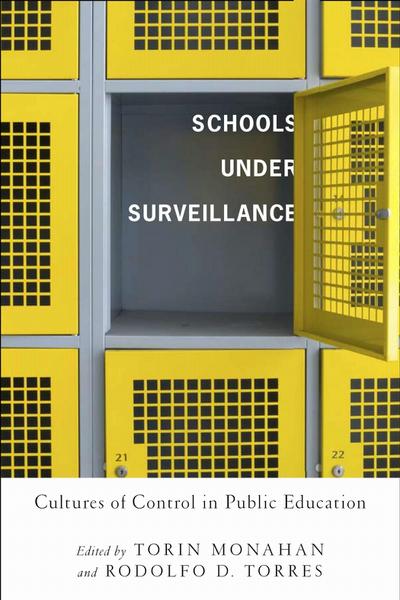 Schools Under Surveillance