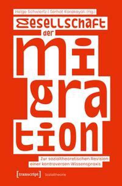 Gesellschaft der Migration