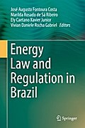 Energy Law and Regulation in Brazil