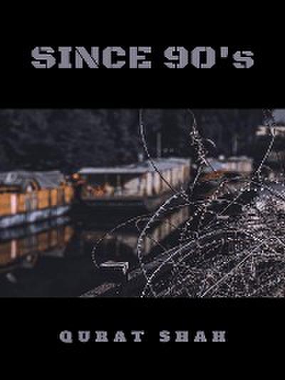 Since 90’s