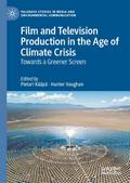 Film and Television Production in the Age of Clima