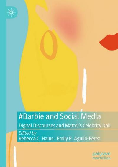#Barbie and Social Media