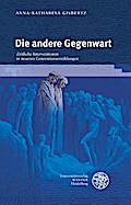 Die andere Gegenwart