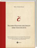 Bauerntöchter erzählen ihre Geschichte