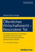 Öffentliches Wirtschaftsrecht - Besonderer Teil