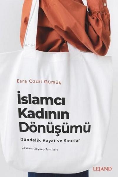 Islamci Kadinin Dönüsümü