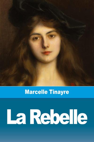 La Rebelle