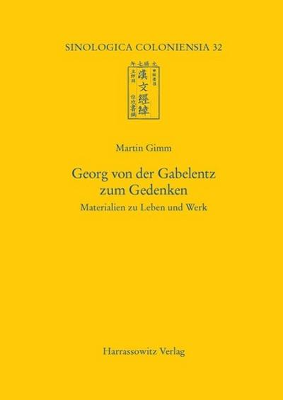 Georg von der Gabelentz zum Gedenken